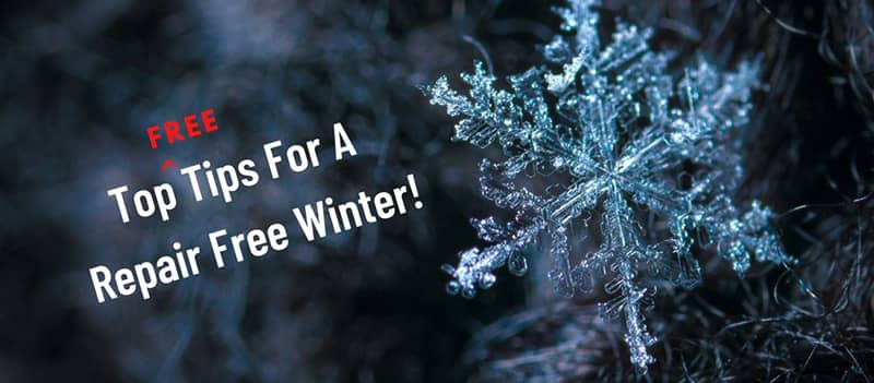 Top Tips For A Repair Free Winter